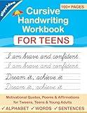 Cursive Handwriting Workbook for Teens: A cursive writing practice workbook for young adults and teens (Master Print and Cursive Writing Penmanship for Teens)