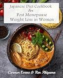 Japanese Diet Cookbook for Post Menopause Weight Loss in Women