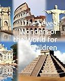 The Seven Wonders of the World for children