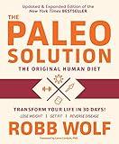 Paleo Solution, 2nd Edition: The Original Human Diet