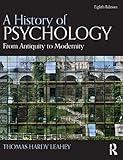 A History of Psychology: From Antiquity to Modernity