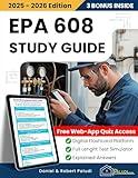 EPA 608 Study Guide: All-in-One Test Prep to Get Certified on Your First Try. Complete Study Material, 1600+ Questions, Detailed Answers & Unlimited Online Exam Simulations to Boost Your HVACR Career