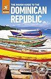 The Rough Guide to the Dominican Republic (Travel Guide) (Rough Guides)