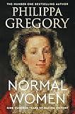 Normal Women: Nine Hundred Years of Making History