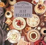 Dinner Classics: Just Desserts (CBS Masterworks)
