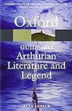 The Oxford Guide to Arthurian Literature and Legend (Oxford Quick Reference)