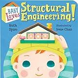 Baby Loves Structural Engineering! (Baby Loves Science)