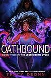 Oathbound (3) (The Legendborn Cycle)