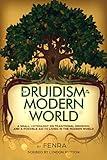 Old Druidism In The Modern World