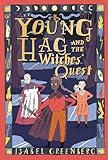 Young Hag and the Witches’ Quest