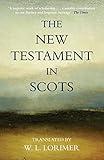 The New Testament In Scots (Congate Classics) (Greek Edition)