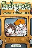 Crabgrass: Comic Adventures (Volume 1)