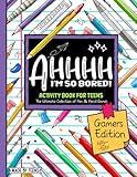 AHHHH I'm So Bored! Gamers Edition Activity Book For Teens: Pen and Pencil Fun Brain Game Puzzles for teenagers and tweens 11-17 (For Teens Made By Teens)