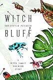 Witch Bluff: A Witch Family Robinson short story (The Witch Family Robinson Book 1)