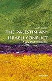The Palestinian-Israeli Conflict: A Very Short Introduction (Very Short Introductions)
