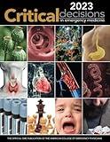 2023 Critical Decisions in Emergency Medicine: The Official CME Publication of the American College of Emergency Medicine