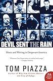 Devil Sent the Rain: Music and Writing in Desperate America