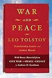 War and Peace: With bonus material from Give War and Peace A Chance by Andrew D. Kaufman