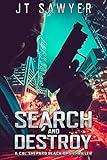 Search and Destroy: A Cal Shepard Black-Ops Thriller (The Cal Shepard Black Ops Espionage Thriller Book 1)