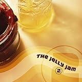 The Jelly Jam 2