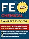 FE Chemical Exam Prep: Pass the EIT/FE exam with 1000+ Practice Problems, Chapter Summaries and 3 Full Length Practice Exams wit