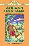 African Folk Tales (Dover Children's Thrift Classics)