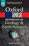 A Dictionary of Geology and Earth Sciences (Oxford Quick Reference)