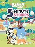 Bluey 5-Minute Stories: 6 Stories in 1 Book? Hooray!