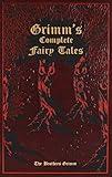 Grimm's Complete Fairy Tales (Leather-bound Classics)