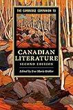 The Cambridge Companion to Canadian Literature (Cambridge Companions to Literature)