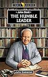 John Stott: The Humble Leader (Trail Blazers)