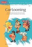 Cartooning (Artist's Library)