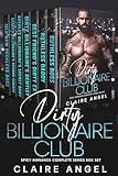 Dirty Billionaire Club: Spicy Romance Complete Series Box Set