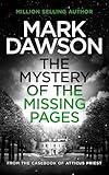 The Mystery of the Missing Pages (The Casebook of Atticus Priest 1)