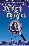 The Mystery in the Margins: A Cozy Mystery (Havenwood Paranormal Cozy Mysteries Book 1)