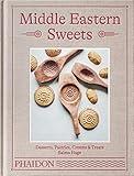 Middle Eastern Sweets: Desserts, Pastries, Creams & Treats