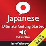 Learn Japanese - Ultimate Getting Started with Japanese Box Set, Lessons 1-55: Absolute Beginner Japanese #7