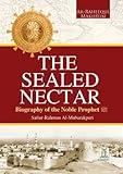 The Sealed Nectar | Biography of Prophet Muhammad