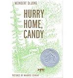 HURRY HOME, CANDY (EARLY PRT)