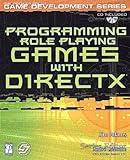 PROGRAMMING ROLE PLAYING GAMESWITH DIRECTX 1ST EDITION