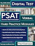 Digital PSAT/NMSQT Verbal: Hard Modules, 2025-2026 Edition (Digital SAT: Reading and Writing Book 3)