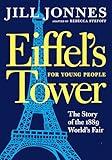 Eiffel's Tower for Young People (For Young People Series)