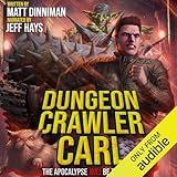 Dungeon Crawler Carl: A LitRPG/Gamelit Adventure