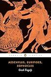 Greek Tragedy (Penguin Classics)