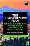 The Comprehensive Plan (APA Planning Essentials)