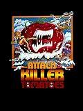 Attack Of The Killer Tomatoes