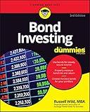 Bond Investing For Dummies (For Dummies (Business & Personal Finance))