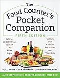 The Food Counter’s Pocket Companion, Fifth Edition: Calories, Carbohydrates, Protein, Fats, Fiber, Sugar, Sodium, Iron, Calcium, Potassium, and Vitamin D―with 30 Restaurant Chains