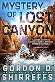 Mystery of Lost Canyon: A Young Adult Adventure (The Wolfpack Publishing Gordon D. Shirreffs Library Collection)