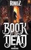 Book of the Dead 3: Masquerade: A LitRPG Adventure